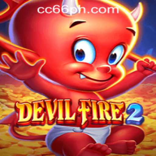 Unleashing the Excitement of DevilFire2: A Deep Dive into CC66 Online Casino's Latest Game